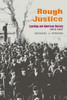 Rough Justice
