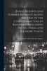 Rural Resorts and Summer Retreats Along the Line of the Cumberland Valley Railroad, Including Picnic Parks and Pleasure Places (Paperback)