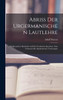 Abriss Der Urgermanischen Lautlehre : Mit Besonderer Rücksicht Auf Die Nordischen Sprachen, Zum Gebrauch Bei Akademischen Vorlesungen by Adolf Noreen (Hardcover)