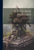 De Arte Bene Moriendi by Roberto Bellarmino (Paperback)