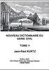Nouveau Dictionnaire du Génie Civil : Tome 5 by Jean-Paul Kurtz (Paperback)