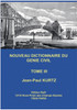 Nouveau Dictionnaire du Génie Civil : Tome 3 by Jean-Paul Kurtz (Paperback)