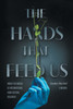 The Hands that Feed Us by Gordon MacNeil (Paperback)