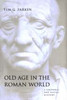 Old Age in the Roman World: