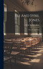 Eli And Sybil Jones (Hardcover)