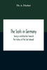 The Scots In Germany : Being A Contribution Towards The History Of The Scot Abroad by Th. A. Fischer (Paperback)