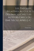 Les théories relatives au culte des images chez les auteurs grecs du IIme siècle après J.-C by Charly Clerc (Paperback)