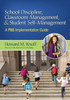 School Discipline, Classroom Management, and Student Self-Management