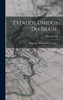 Estados Unidos Do Brasil by Elisée Reclus (Hardcover)