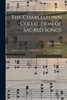 The Charlestown Collection of Sacred Songs by Oliver Holden (Paperback)