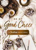 Be Of Good Cheer : A Christmas Devotional by Susan Hill (Hardcover)