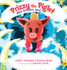 Prizzy The Piglet Who Dislikes Mud by Janet Harden Councilman (Hardcover)