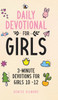 Daily Devotional for Girls by Denise Gilmore (Hardcover)