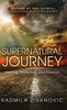 SUPERNATURAL JOURNEY by Radmila Zivanovic (Hardcover)
