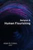 Religion and Human Flourishing