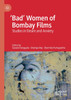 'Bad' Women of Bombay Films by Saswati Sengupta (Paperback)