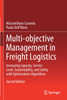 Multi-objective Management in Freight Logistics by Massimiliano Caramia (Paperback)