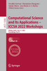 Computational Science and Its Applications - ICCSA 2022 Workshops : Malaga, Spain, July 4-7, 2022, Proceedings, Part VI by Osvaldo Gervasi (Paperback)