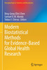 Modern Biostatistical Methods for Evidence-Based Global Health Research by Ding-Geng (Din) Chen (Paperback)