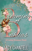 Dreaming of Dahlias by Lacy Chantell (Hardcover)