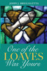 One of the Loaves Was Yours by John J. Brugaletta (Paperback)