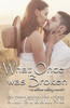 What Once was Broken by S.L. Sterling (Paperback)