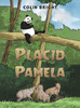 Placid Pamela by Colin Bright (Hardcover)