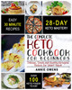 Keto Diet : The Complete Keto Cookbook For Beginners | Delicious, Simple and Healthy Ketogenic Recipes For Smart People by Annie Owens (Paperback)