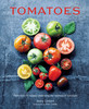 Tomatoes : More than 75 recipes celebrating the tastiness of tomatoes by Jenny Linford (Hardcover)