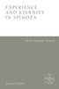 Experience and Eternity in Spinoza by Pierre-Francois Moreau (Paperback)