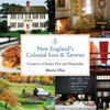 New England's Colonial Inns & Taverns