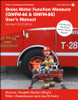 Gross Motor Function Measure (GMFM-66 & GMFM-88) User's Manual by Dianne J. Russell (Paperback)