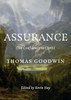 Assurance : Our Confidence in Christ by Thomas Goodwin (Paperback)
