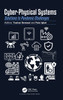 Cyber-Physical Systems : Solutions to Pandemic Challenges by Tushar Semwal (Hardcover)