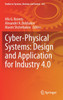 Cyber-Physical Systems : Design and Application for Industry 4.0 by Alla G. Kravets (Hardcover)
