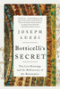 Botticelli's Secret by Joseph Luzzi (Paperback)
