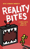 Reality Bites : A dark comedy twist on Reality TV by Nick Lennon-Barrett (Paperback)