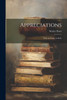 Appreciations : With an Essay on Style by Walter Pater (Paperback)