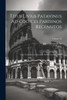 Titus Livius Patavinus Ad Codices Parisinos Recensitos : Cum Varietate Lectionum Et Selectis Commentariis; Volume 10 by Livy (Paperback)