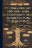 Genealogical Record of the Descendants of Robert Kinsman, of Ipswich, Mass by LUCY W. STICENEY (Paperback)
