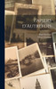 Papiers d'Autrefois by Paul Glachant (Hardcover)