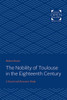 The Nobility of Toulouse in the Eighteenth Century