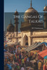 The Gangas Of Talkad by M V Krishnarao (Paperback)