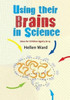 Using their Brains in Science