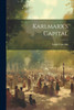 Karlmarx's Capital by Lewis Cass Fry (Paperback)