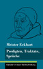 Predigten, Traktate, Sprüche : (Band 51, Klassiker in neuer Rechtschreibung) by Klara Neuhaus-Richter (Hardcover)