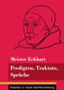 Predigten, Traktate, Sprüche : (Band 51, Klassiker in neuer Rechtschreibung) by Klara Neuhaus-Richter (Paperback)
