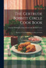 The Gertrude Bobbitt Circle Cook Book (Paperback)