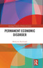 Permanent Economic Disorder by Shahzavar Karimzadi (Hardcover)