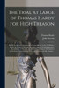 The Trial at Large of Thomas Hardy for High Treason by John 1725-1807 Newton (Paperback)